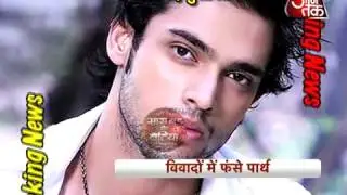New Controversy of Parth Samthaan