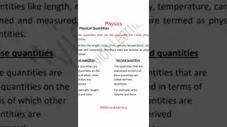 Physical quantities and their types | Base and derived quantities with example | Oblivion Learning