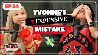 Yvonne LOSES Toast A LOT of money 💸💰 | EP 34 | We Were Fighting Before This