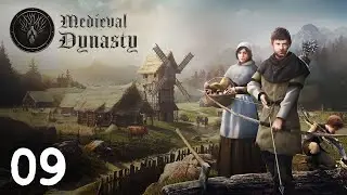Die FRAU f&uuml;r Leben | #09 | Let's Play Medieval Dynasty Story Modus