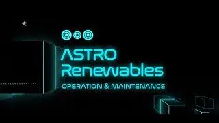 ASTRO Renewables - Protecting Solar Investments with ASTRO O&M