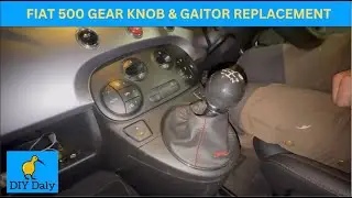 Fiat 500 Gear Knob & Gaitor Replacement