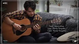 Randy Pangalila - Sepenuhnya (lirik video)