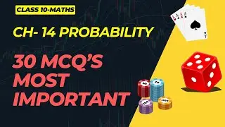 Class 10th Maths Ch-14 Probability Most IMP MCQ For Board Exam