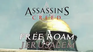 Assassin's Creed 1 - Altair Free Roam Jerusalem - Combat Stealth Kills - Run Climb - Gameplay - HD
