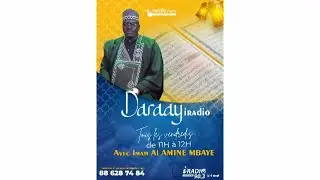 🛑  |DIRECT| DARAAY IRADIO DU 23 JANVIER 2026  AVEC MAME AL AMINE MBAYE