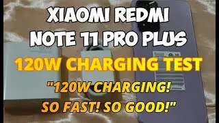 Xiaomi Redmi Note 11 Pro Plus Charging Test