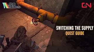 ARC Raiders Switching the Supply Quest Guide - Find The Valve in the tunnels under Spaceport