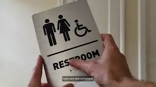 ADA Complaint Restroom Signage Review!