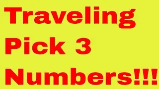 April 3, 2019-Traveling Pick 3 Numbers!!!
