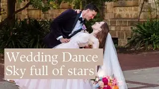 Wedding Dance - Sky full of stars (6 lessons)