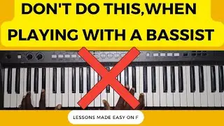 HOW TO PLAY WITH A BASSIST AS A PIANIST