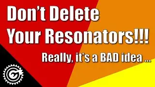 Deleting your resonator will NOT increase your power, in fact you'll LOSE power. Learn why ...