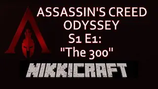Assassin's Creed Odyssey | S1 E1: "The 300"