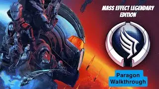 Mass Effect 1 Remastered (paragon) Long walkthrough No commentary part 1