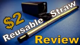 Random Reviews Ep. 97: $2 Collapsible Reusable Straw (Case+Cleaner)