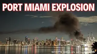 Container with Electrical Vehicles Explodes in the Port of Miami | StacheD Training