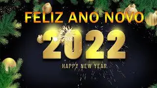 M&uacute;sica De Feliz Ano Novo 2022 🎈 M&uacute;sicas Para Festas De Fim De Ano 2022 🎈 Contagem Regressiva