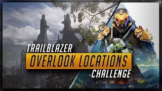 Anthem Trailblazer Challenge - All Overlook Locations in Bastion (Part of No Stone Unturned Trophy)