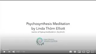 Psychosynthesis Meditation with Linda Th&ouml;rn Elliott