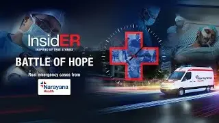 EP 05 - S1 - InsidER: Battle of Hope - Severe Accident, Critical Injuries, and a Fight for Survival