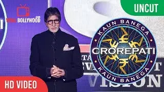 UNCUT - Kaun Banega Crorepati Season Launch 2017 | Amitabh Bachchan | KBC 2017