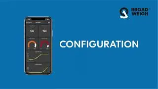 Configuration in the Broadweigh Bluetooth App