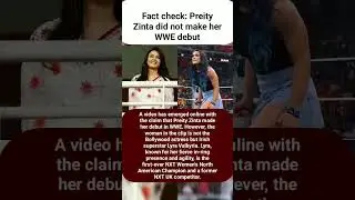 Fact check: Preity Zinta did not make her WWE debut #news