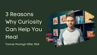 3 Reasons Why Curiosity Can Help You Heal