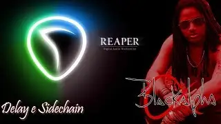#Reaper Tips Ep.2 -  Delay e Delay Sidechain