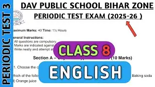 Dav class 8 english question paper of periodic test 3 exam 2025 | Dav paper Zone | 2025-26 |
