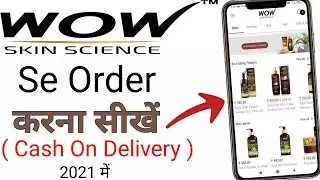 How To Order On BuyWow App | BuyWow Se Order Kaise Kare | 2021 | Cash On Delivery | Techno Faizan