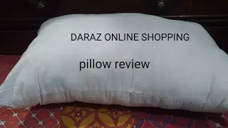 Daraz pk online shopping of pillow/Aisha khan