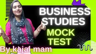 Business Studies Full Book Revision || Mock Test Class 12th Commerce