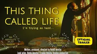 ЭТОТ ВИД, НАЗЫВАЕМЫЙ ЖИЗНЬЮ | Официальный трейлер | Короткометражный фильм о психическом здоровье