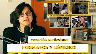 Curso de Creaci&oacute;n Audiovisual: g&eacute;neros y formatos - A Darle Play