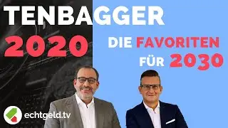 Tenbagger - Aktien mit Verzehnfacher-Potential bis 2030 | aussichtsreiche Rendite-Titel im Check