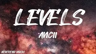 Avicii - Levels (lyrics)