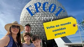 Epcot 2025 com crian&ccedil;as. Atra&ccedil;&otilde;es, comidas e pre&ccedil;os. J&aacute; carimbou seu passaporte nos pa&iacute;ses do Epcot?