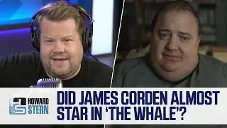 Did James Corden Almost Star in &ldquo;The Whale?&ldquo;