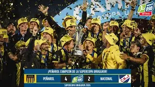 🔴 PEÑAROL - NACIONAL ⚽️ 🏆 SUPERCOPA  2026 📻  SPORT 890 / LA RADIO DE TODA TU VIDA