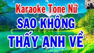 Sao Không Thấy Anh Về Karaoke Tông Nữ Thành Lý Organ