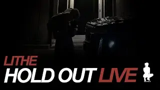 Lithe - Hold Out (Live In Amsterdam)
