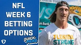 NFL Week 6 Betting Options | Quick Picks