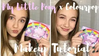 MY LITTLE PONY x COLOURPOP PALETTE TUTORIAL