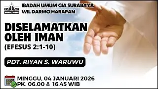 IBADAH SORE GIA SBY - DISELAMATKAN OLEH IMAN - PDT. RIYAN S. WARUWU