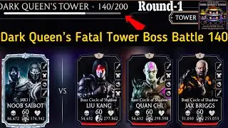 Dark Queen&rsquo;s Fatal Tower Bosses Battle 140 & Hard Battle Fight + Reward | MK Mobile