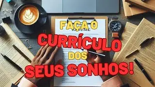 Como Criar um Currículo Profissional em 2024? (Modelo já pronto para desenvolvedores)