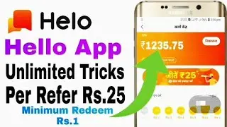 Best earning app 2020 Helo hack trick unlimited refer. 100 % Proof.