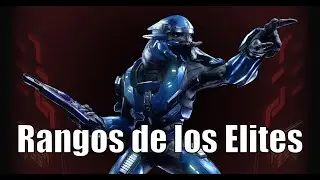 Halo - Rangos de los Elites (Halo CE, Halo 2, Halo 3, Halo Reach)